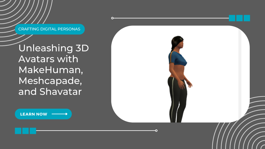 Unleashing 3D Avatars with MakeHuman, Meshcapade, and Shavatar